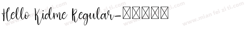 Hello Kidme Regular字体转换
